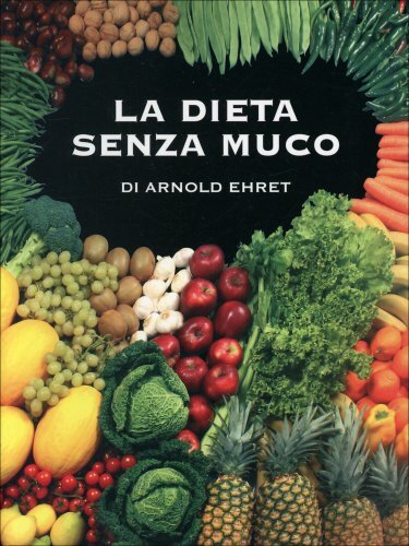 Libro dieta senza - muco,