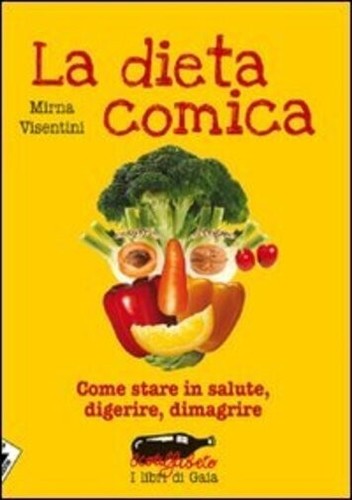 Dieta comica come stare - dieta, in
