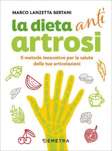 Libro dieta anti artrosi - dieta,